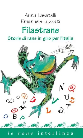 Sconto Filastrane. Storie di rane in giro per l‘Italia