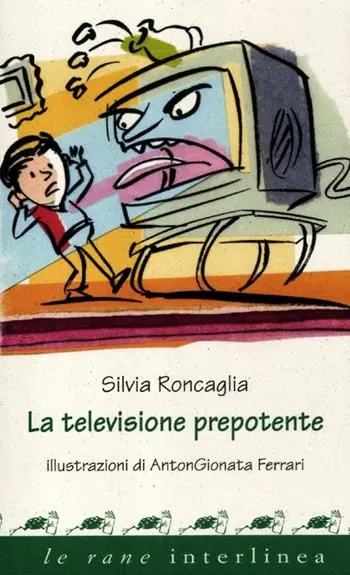 La televisione prepotente. Ediz. illustrata Prezzo Scontato