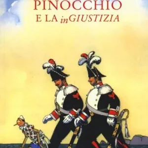 Pinocchio e la ingiustizia Prezzo Conveniente