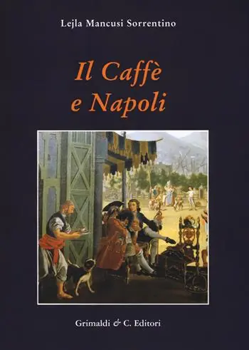 Il caffe e Napoli Prezzo Ridotto