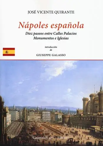 Offerta Nápoles española. En diez paseos entre calles, palacios monumentos e iglesias