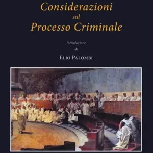 Compra Oggi Stesso Considerazioni sul processo criminale