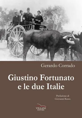 Giustino Fortunato e le due Italie Super Prezzo