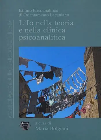 Sconto L‘ io nella teoria e nella clinica psicoanalitica