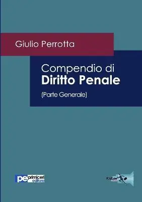 Compendio di diritto penale. Parte generale A Buon Prezzo