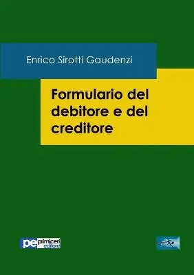 Formulario del debitore e del creditore Super Prezzo