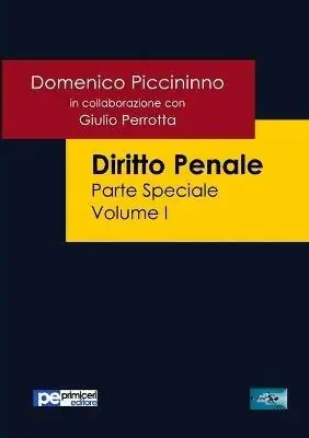 Diritto penale. Parte speciale. Vol. 1 Nuova Collezione