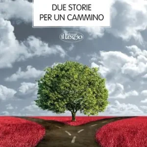Vendita Finale Due storie per un cammino