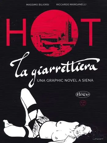 Prezzo Di Fabbrica La giarrettiera. Una graphic novel a Siena
