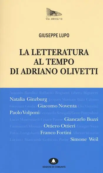La letteratura al tempo di Adriano Olivetti Offerta Del Giorno