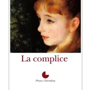 Acquista Ora La complice