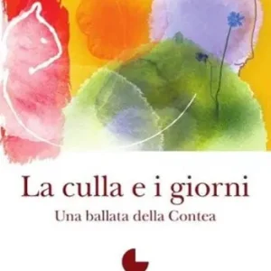 Popolare La culla e i giorni