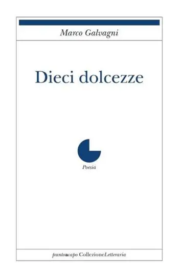 Ultimissimo Modello Dieci dolcezze