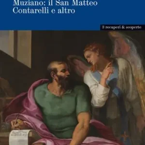 Muziano. Il san Matteo Contarelli e altro Non Perdere
