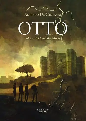 Otto. L‘abisso di Castel del Monte Bestseller
