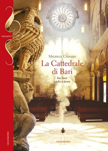 La cattedrale di Bari. Tra luce cielo e terra Offerta Speciale