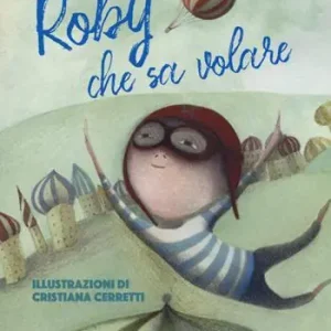 Roby che sa volare Occasione