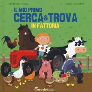 Bestseller In fattoria. Il mio primo cerca & trova