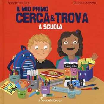 Promozione Esclusiva A scuola. Il mio primo cerca & trova