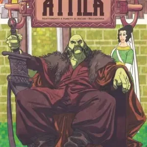 Attila. Adattamento a fumetti Nuova Collezione