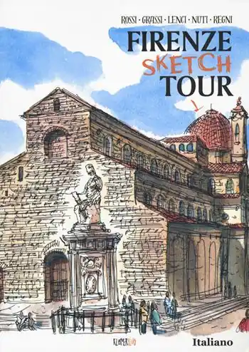 Quantità Limitata Firenze sketch tour. Ediz. a colori