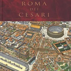 Nella Roma dei Cesari. Ediz. a colori Spedizione Espresso
