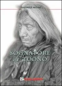 Sognatore di tuono Ultimissimo Modello