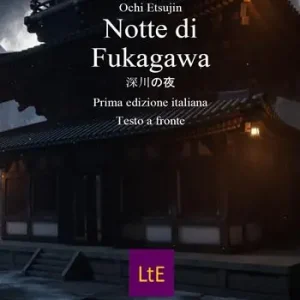 Solo Oggi Notte di Fukagawa. Testo giapponese a fronte