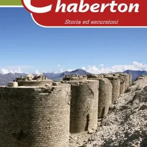 Il mito dello Chaberton. Storia ed escursioni Promo Stagionale