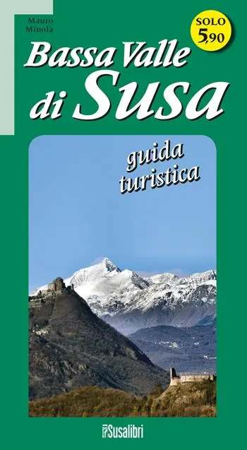 Compra Online Bassa Valle di Susa. Guida turistica