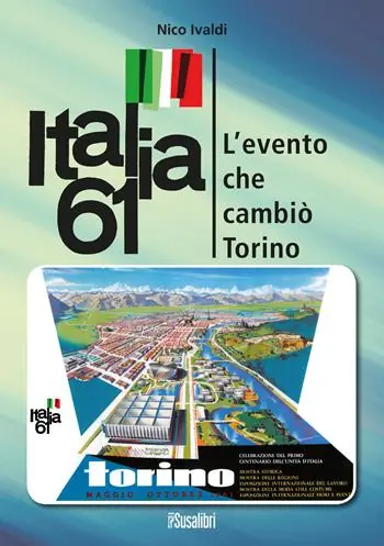 Prezzo Basso Italia 61. L‘evento che cambiò Torino