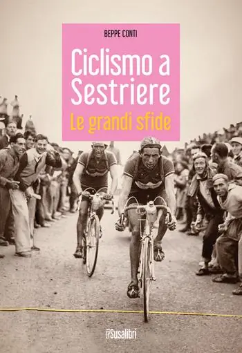 Nuova Collezione Ciclismo a Sestriere. Le grandi sfide