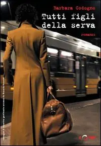 Nuova Collezione Tutti figli della serva