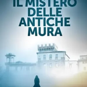 Compra Online Il mistero delle antiche mura