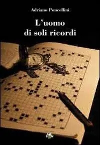 Promozione L‘ uomo di soli ricordi