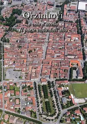 Orzinuovi a volo d‘uccello. Il paese visto dall‘alto Popolare
