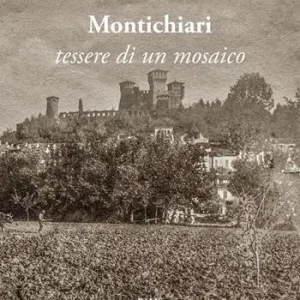 Montichiari. Tessere di un mosaico Compra Online
