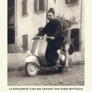 A Buon Prezzo Don Mario Bottoglia. La vita di un precursore formativo