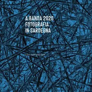 A.Banda 2020 Fotografia in Sardegna. Ediz. illustrata Super Prezzo
