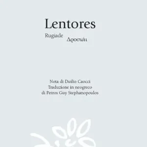 Quantità Limitata Lentores. Ediz. sarda, italiana e greca