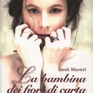 La bambina dei fiori di carta Offerta Speciale