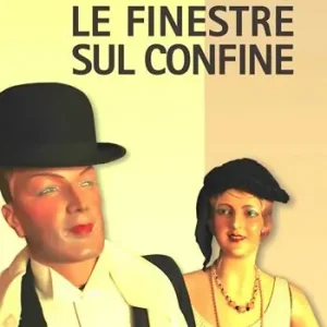 Ultime Pezzi Le finestre sul confine