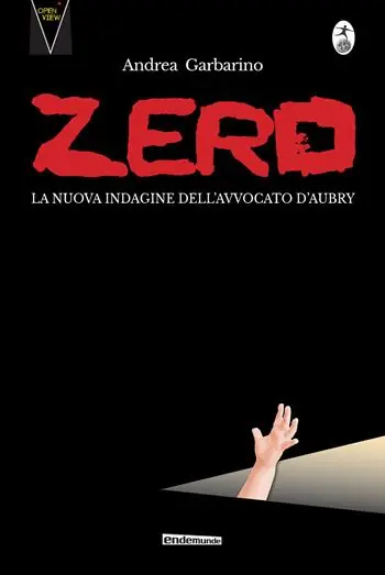 Zero. La nuova indagine dell‘avvocato D‘Aubry Subito Disponibile