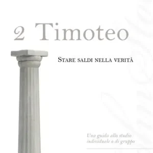 Timoteo. Stare saldi nella verità. Vol. 2 Compra Oggi Stesso