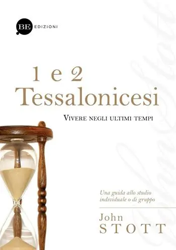 Offerta Lampo 1 e 2 Tessalonicesi. Vivere negli ultimi tempi