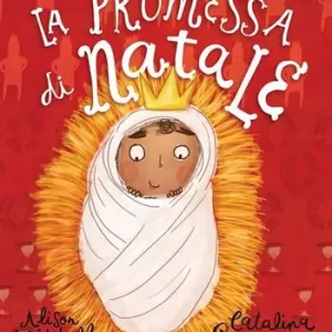 La promessa di Natale. Ediz. illustrata Più Venduto