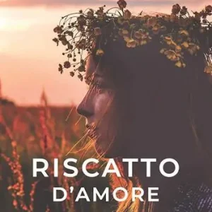 Affare Riscatto d‘amore
