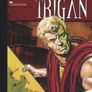 Offerta Del Giorno L‘ impero Trigan. Vol. 7