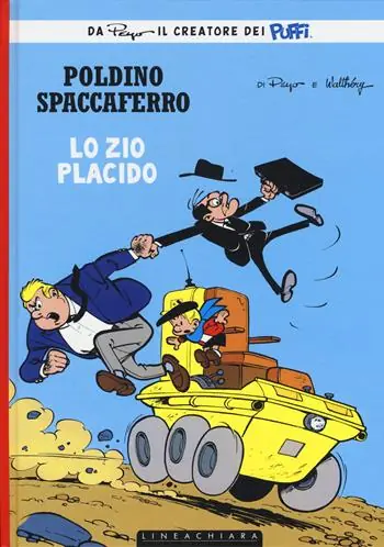 Zio Placido. Poldino Spaccaferro. Vol. 4 Occasione