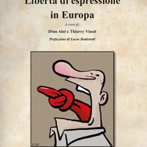 Libertà di espressione in Europa Spedito Oggi